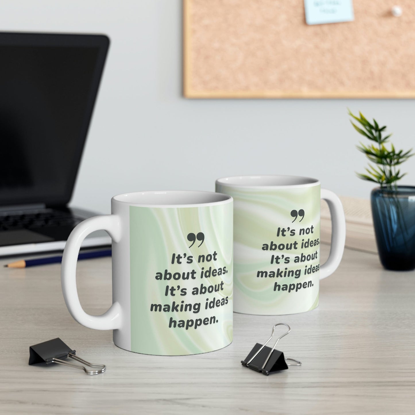 Making Idea's Happen Coffee Tea Mug