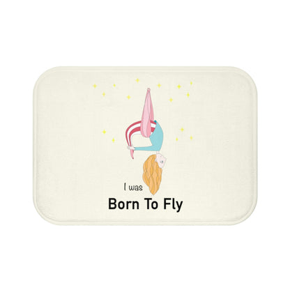 Aerial Yoga Enthusiast Born to Fly Bath Mat