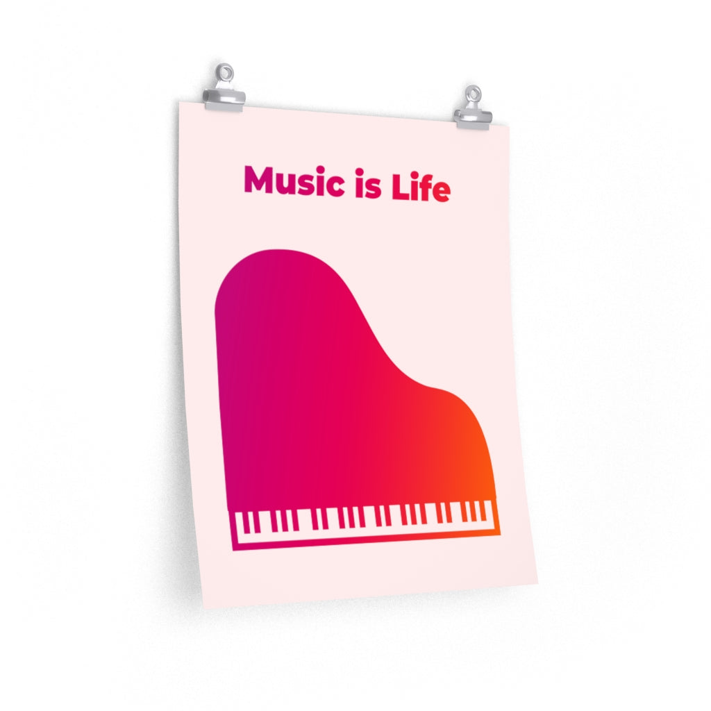Music is Life Poster Room Decor