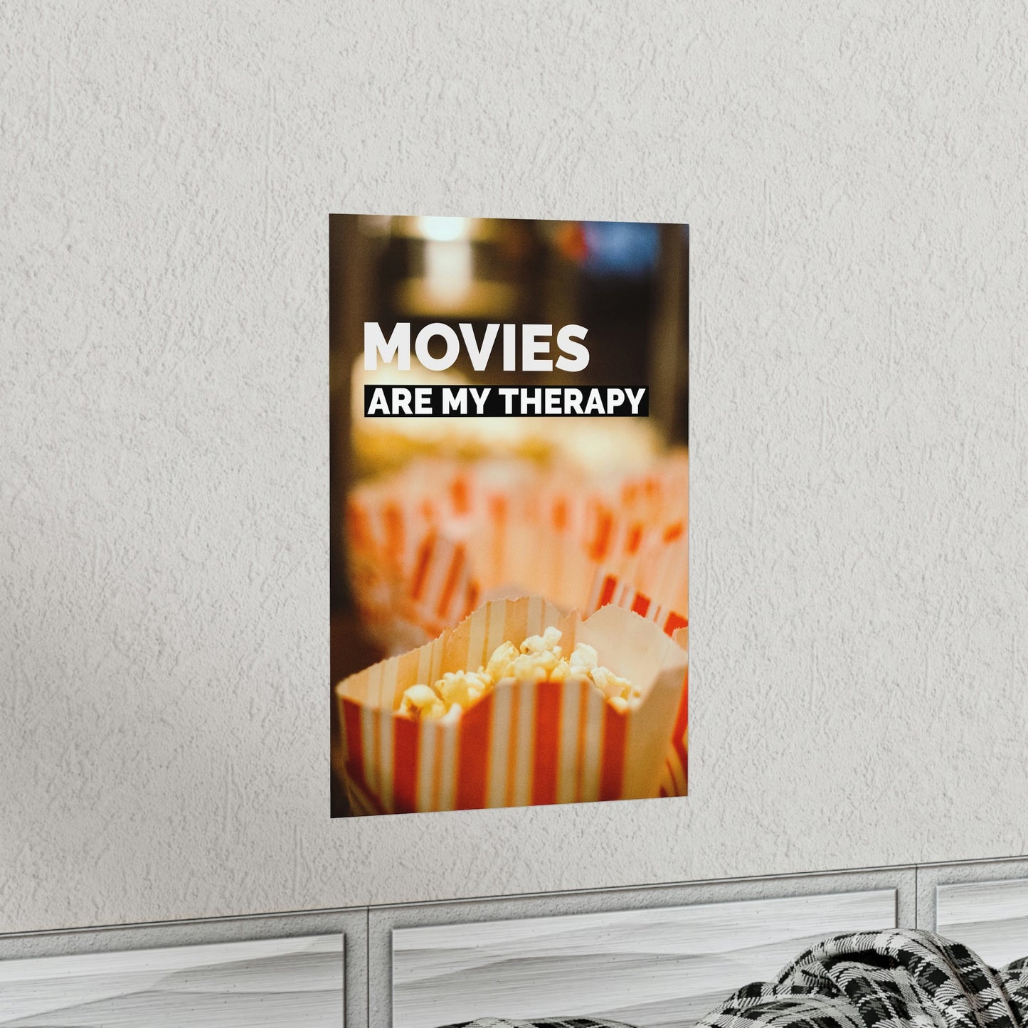 Movies Are My Therapy Poster