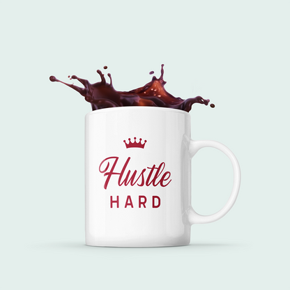 Hustle Hard Mug with Crown Gift